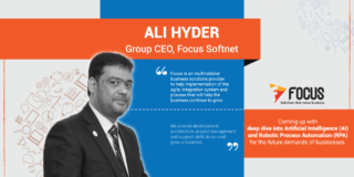 Interview with Ali Hyder, CEO at Focus Softnet