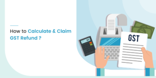How to Calculate & Claim GST Refund?