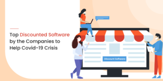 Top Discounted Software by the Companies to Curb the COVID-19 Crisis