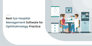20 Best Eye Hospital Management Software for Ophthalmology Practice