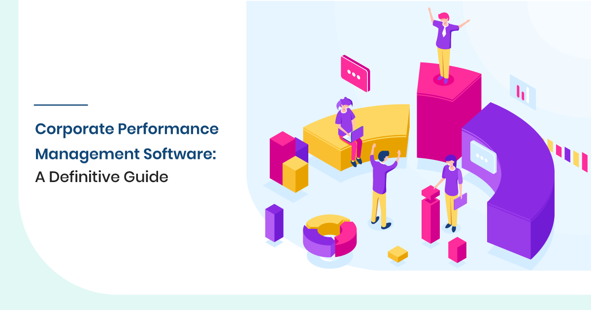 Corporate performance management software A guide