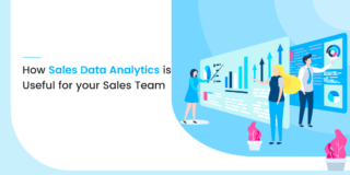 How Sales Data Analytics is useful for your Sales Team