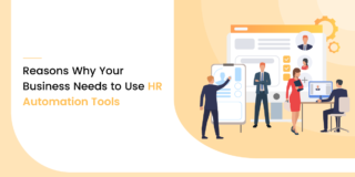 5 Reasons Why Your Business Needs to Use HR Automation Tools