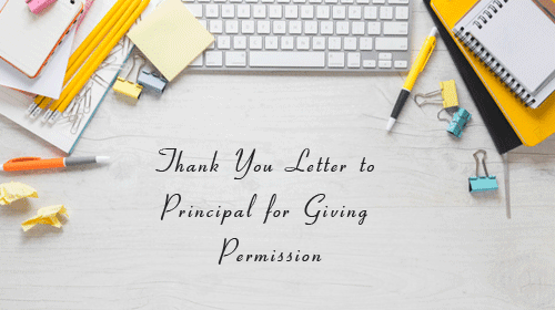 Thank You Letter to Principal for Giving Permission (Format & - purshoLOGY Thank You Letter to Principal for Giving Permission (Format & Samples)
