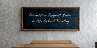 Permission Request Letter to Use School Facility (Format & Sample)