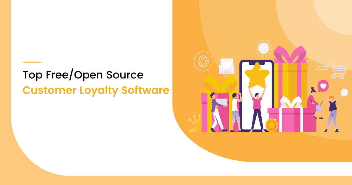 9 Best Free/Open Source Customer Loyalty Software [2020 Edition]