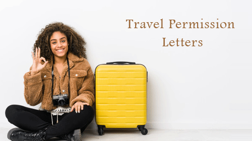 Travel Permission Letter Format Sample Letters