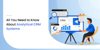 All You Need to Know About Analytical CRM Systems