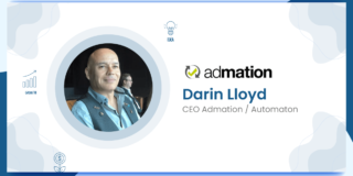 Interview with Darin Lloyd CEO, Admation / Automaton