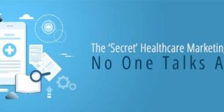 The Secret of Healthcare Marketing Strategy – 2020