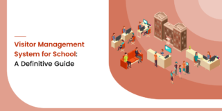 Visitor Management System for School: A Definitive Guide