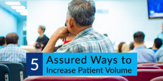 5 Assured Ways to Increase Patient Volume