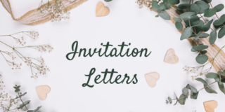 Invitation Letter - How to Write (with Template & Samples)
