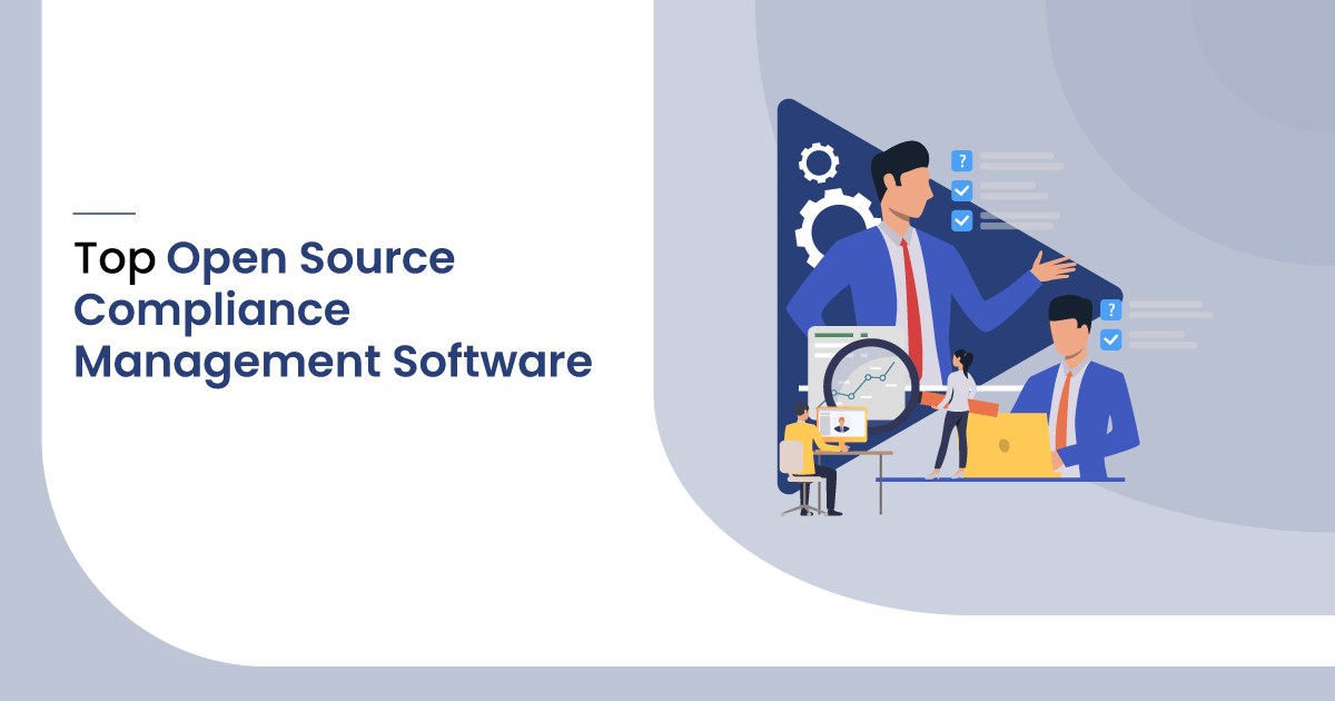 Top 13 Open Source Compliance Management Software for 2020
