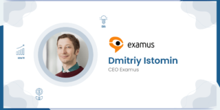 Interview with Dmitriy Istomin, CEO at Examus