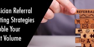 Doctor Referral Marketing: Physician Referral Marketing, Doctor Referral Program