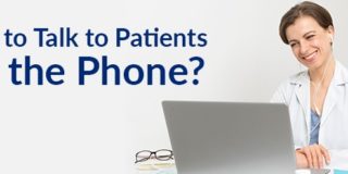 How to Talk to Patients On the Phone?