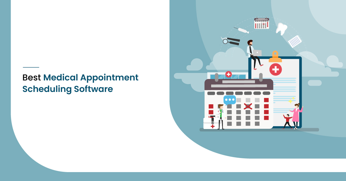 7 Best Medical Appointment Scheduling Software in 2020