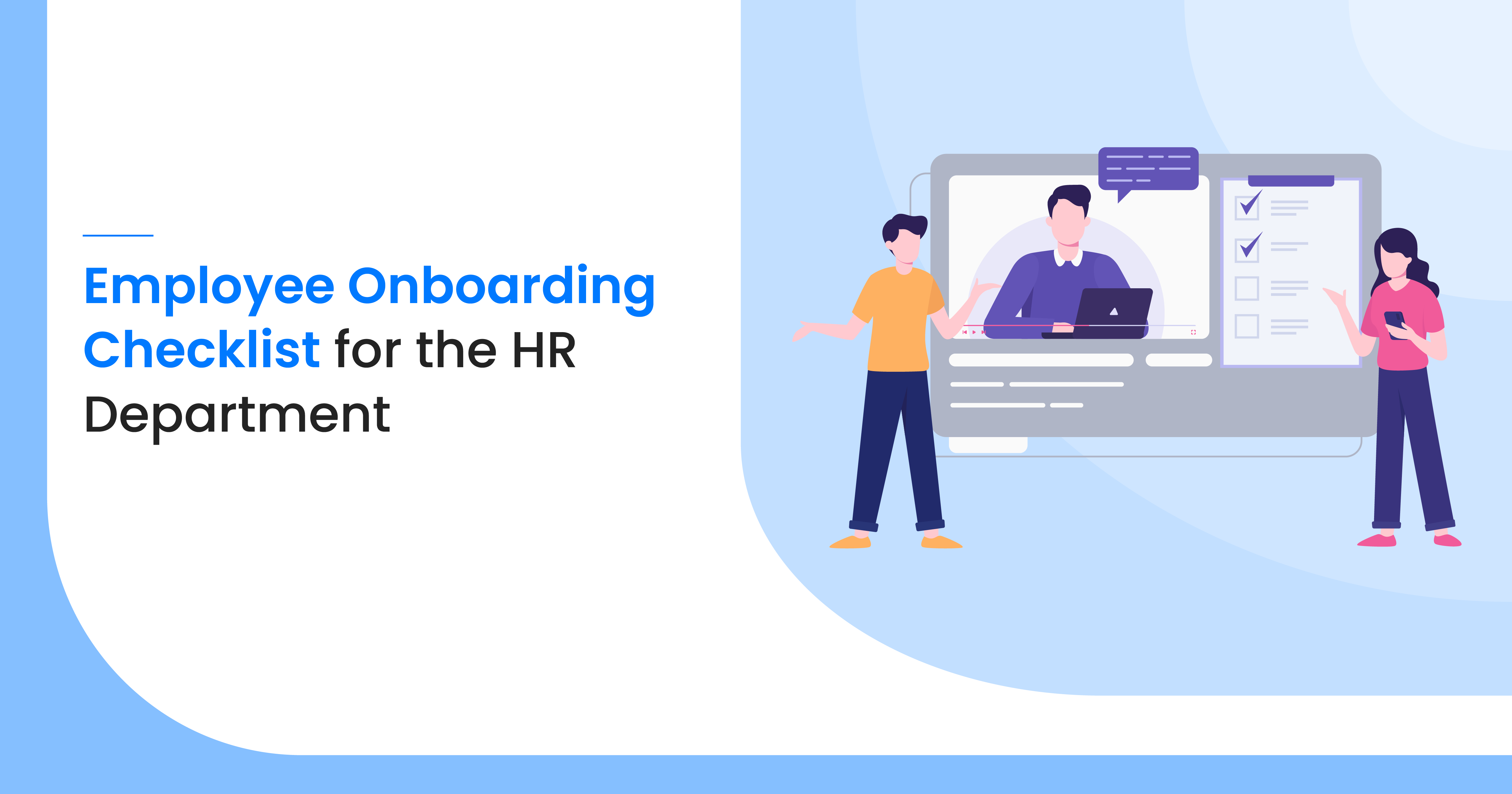 Step by Step Employee Onboarding Checklist for the HR Department