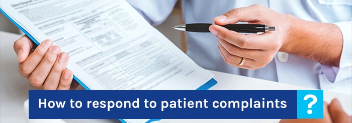 How to respond to patient complaints