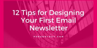 12 Tips for Designing Your First Email Newsletter