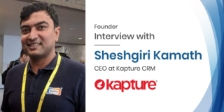 Interview with Sheshgiri Kamath CEO of Kapture CRM