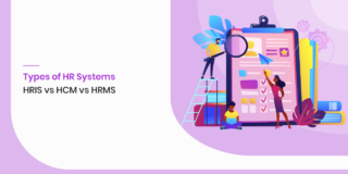 Types of HR Systems: HRIS vs HCM vs HRMS