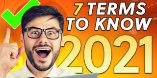7 Digital Marketing Terms You Need To Know In 2021