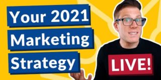 LIVE Digital Marketing Workshop: YOUR 2021 DIGITAL STRATEGY