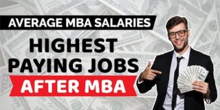 Average MBA Salaries | Highest Paying Jobs after MBA | MIM-ESSAY