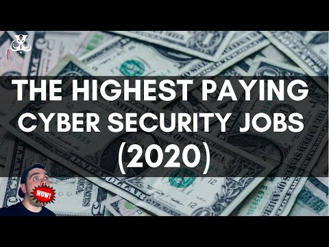 The Highest Paying Cyber Security Jobs 2020