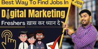 Best way to find jobs in Digital Marketing | 2021 | Freshers