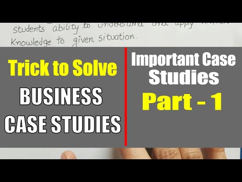 Business Case Study || Business Case Study Class 12 || Trick to Solve Any Case Study of Business