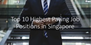 Top 10 Highest Paying Jobs In Singapore | Top Singapore Trends