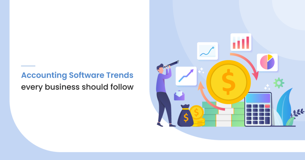 11 Accounting Trends Every Business Should Follow in 2021 purshoLOGY