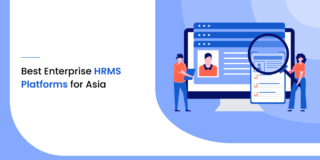 4 Best Enterprise HRMS Platforms for Asia in 2021