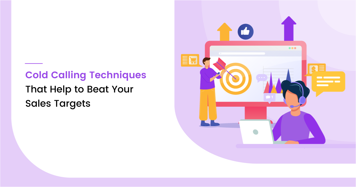 20 Cold calling techniques That Help to Beat your Sales Targets