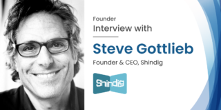 Interview with Mr. Steve Gottlieb Founder & CEO of Shindig