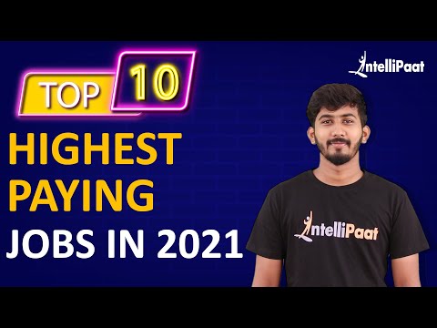 Top 10 Highest Paying Jobs For 2021 | Highest Paying IT Jobs in 2021 | Best IT Jobs 2021