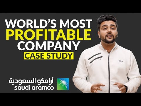 Worlds Most Profitable Company | Saudi Aramco Case Study