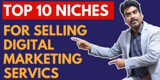 Top Niches to Start Digital Marketing Agency in 2020 & 2021