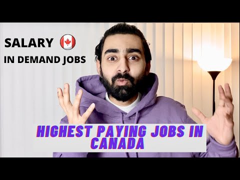 TOP 11 HIGHEST PAYING JOBS IN CANADA 2021 || MOST DEMANDED || INTERNATIONAL STUDENTS IN CANADA