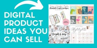 60+ Digital Product Ideas To Sell On Etsy To Make Passive Income in 2021