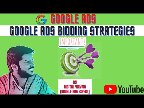 Google Ads Bidding Strategies|Google ads in 2021|2020|Digital Marketing Course in 2021|2020