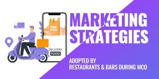 Marketing Strategies Adopted by Restaurants and Bars during MCO | BITQUEST OFFICIAL