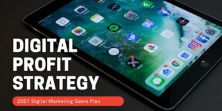 Digital Profit Strategy : Marketing Solution for Business in 2021