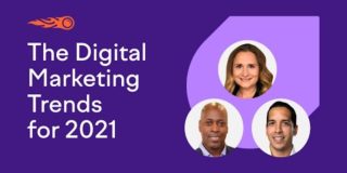 Marketing Channels: The Digital Marketing Trends for 2021
