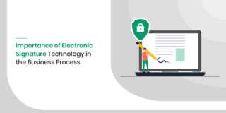 Importance of Electronic Signature Technology in Business Process