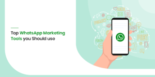 Top 20 WhatsApp Marketing Tools You Should Use in 2021