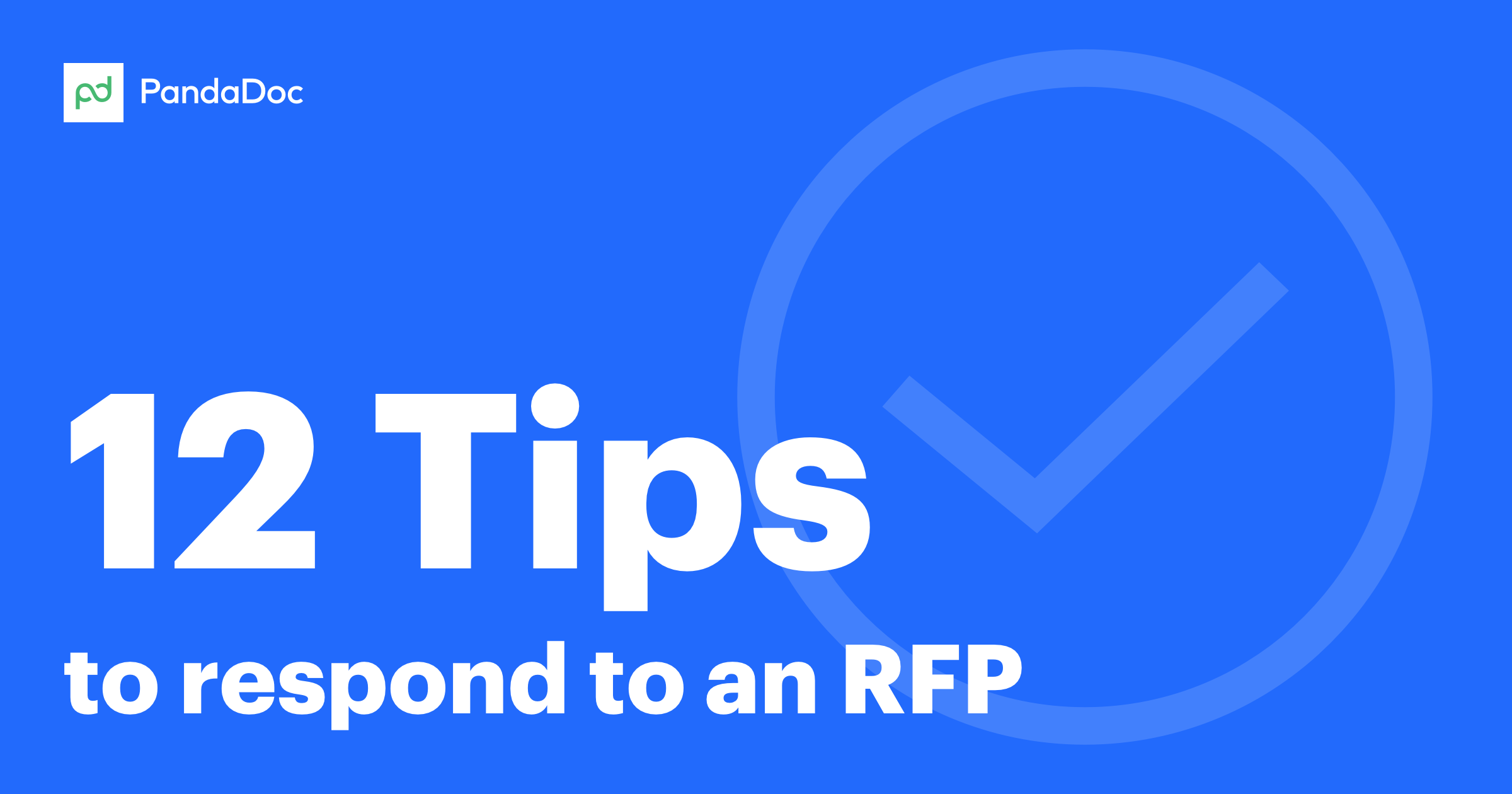 11 Tips to Respond to Requests for Proposals RFPs With No Fear